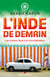 L'Inde de demain - Les Indiens face à la mondialisation