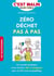 Zéro déchet pas à pas, c'est malin