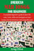 American Mah Jongg for Beginners - A complete beginner's guide to learn the rules, tricks, skills and strategies on how to play and win American mah jongg