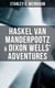 Haskel Van Manderpootz & Dixon Wells' Adventures - The Worlds of If, The Ideal & The Point of View