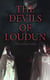 The History of the Devils of Loudun - The Alleged Possession of the Ursuline Nuns & The Trial of Urbain Grandier