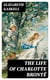 The Life of Charlotte Brontë