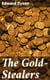 The Gold-Stealers - A Story of Waddy