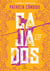 Cajados - Descubra seu dom oculto