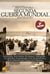 Breve Historia de la Segunda Guerra Mundial - Normandía, Pearl Harbor, El Alamein, Stalingrado... los episodios, los personajes y los escenarios clave de la contienda más cruenta de la historia