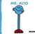 Mr. Alto