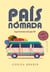 País Nómada - Supervivientes del siglo XXI