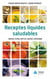Receptes líquides saludables - Cremes, sopes, batuts, aigües i infusions