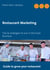Restaurant Marketing - Tips & strategies to win in the Food Business