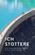Ich stottere - Aus dem Gefühlsleben eines Stotterers