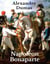 Napoleon Bonaparte - Eine Romanbiografie
