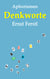 Denkworte - Aphorismen