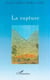 LA RUPTURE