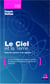 Le Ciel et la Terre - Selon les sciences et les religions