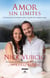 Amor sin límites - Una historia extraordinaria sobre el poder del amor