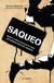 Saqueo - Quién y cómo provocó la crisis del sistema bancario español