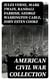 American Civil War Collection - 40+ Novels & Tales of Civil War, Including the Rhodes History of the War 1861-1865