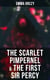 The Scarlet Pimpernel & The First Sir Percy - Historical Action-Adventure Novels