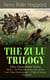 THE ZULU TRILOGY – Allan Quatermain Series: Marie - An Episode in the Life of the Late Allan Quatermain + Child of Storm + Finished - Adventure Classics