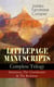 LITTLEPAGE MANUSCRIPTS – Complete Trilogy: Satanstoe, The Chainbearer & The Redskins - Historical Novels - The Life of European Settlers and Native Americans during the Colonization Period