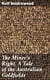 The Miner's Right, A Tale of the Australian Goldfields