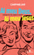 Ai meu Deus, ai meu Jesus - Crônicas de amor e sexo