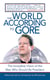 The World According to Gore - The Incredible Vision of the Man Who Should Be President