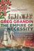 The Empire of Necessity - The Untold History of a Slave Rebellion in the Age of Liberty