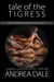 The Tale of the Tigress