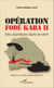 Opération Fodé Kaba II - Des diambars dans le vent
