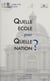 Quelle école pour quelle nation ? - Journée d'étude de l'Association Éducation et Devenir (Paris, 8 janvier 1994)