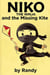 Niko and the missing kite - Childrens Books, #999