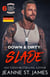 Down & Dirty: Slade (Deutsche Ausgabe) - Dirty Angels MC (Deutsche Ausgabe), #6