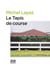 Le Tapis de course