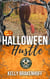 Halloween Hustle: A Cassandra Sato Mystery Novella - A Cassandra Sato Mystery