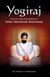 Yogiraj: The Life And The Teachings of Shri Shankar Maharaj