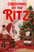 Christmas at The Ritz