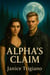 Alpha's Claim - Bloodbound Pack, #1