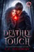 Deathly Touch