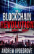 The Blockchain Revolution, a Tale of Insanity and Anarchy - A Frank Adversego Thriller, #5