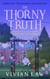 The Thorny Truth - A Green Haven Cozy Mystery, #5