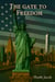 The Gate to Freedom