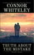 Truth About The Mistake: A Dark Contemporary Fantasy Short Story - Hell's Place Contemporary Fantasy Stories
