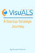 VisuALS: A Startup Strategic Journey