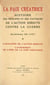 La paix créatrice : histoire des principes et des tactiques de l'action directe contre la guerre (1). Caractère de l'action directe, l'avènement de l'idée de la paix créatrice