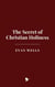 The Secret of Christian Holiness