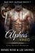 Alphas Krieg - Bad-Boy-Alphas-Serie, #7