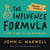 The Influence Formula - 4 Steps to Help You Lead Anyone Well