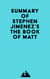 Summary of Stephen Jimenez's The Book of Matt