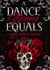 A Dance Among Equals - The Oaths of Dante, #1.5
